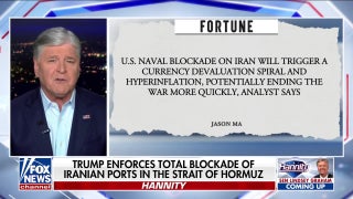 Sean Hannity: Iran is ‘insisting’ on extorting an international waterway