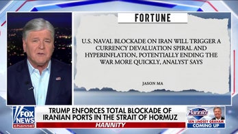 Sean Hannity: Iran is ‘insisting’ on extorting an international waterway
