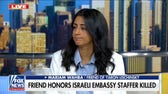 Slain embassy staffer's friend warns 'nobody's been paying attention' to growing 'hate, vitriol'