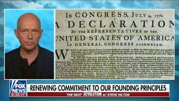 Steve Hilton: This is why the Declaration of Independence is so important