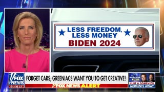  Ingraham: If you need to get somewhere, Greeniacs want you to get creative - Fox News