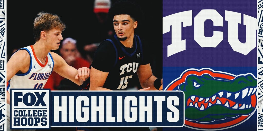 TCU Horned Frogs vs. No. 10 Florida Gators Highlights | FOX College Hoops