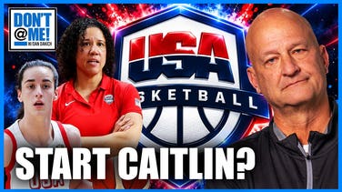 Caitlin Clark Not Starting for Team USA Triggers RIDICULOUS Outrage | Don't @ Me w/ Dan Dakich