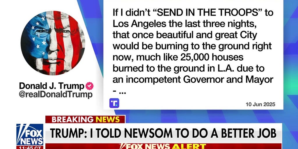 Trump says Los Angeles would be 'burning to the ground' without National Guard