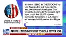 Trump says Los Angeles would be 'burning to the ground' without National Guard