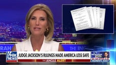 Ingraham: If appointed, Judge Jackson would be a ‘stamp’ for far-left demands