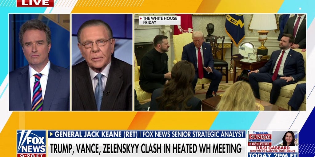 Trump enraged by Zelenskyy's effort to 'manipulate' the American people with Oval Office clash: Jack Keane