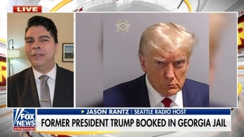 Jason Rantz reacts to Trump's booking at Atlanta jail: 'Driven by a political agenda'