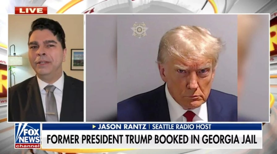 Jason Rantz reacts to Trump's booking at Atlanta jail: 'Driven by a political agenda'