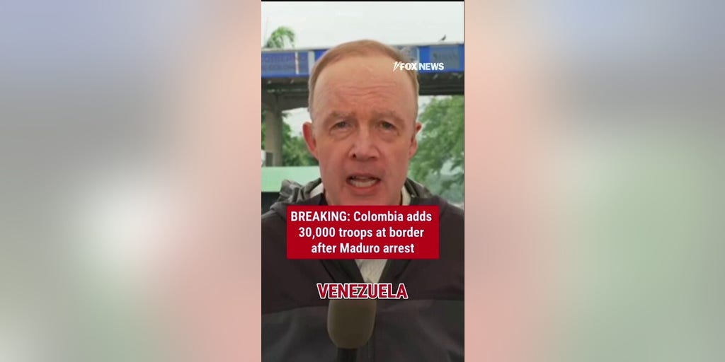 BREAKING: Colombia adds 30,000 troops at border after Maduro arrest