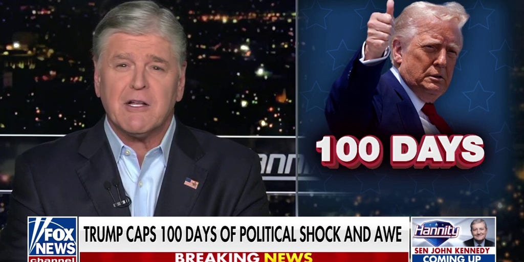 Sean Hannity: 100 days of history is in the books