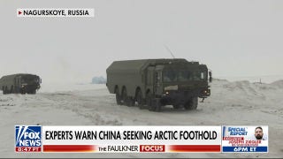 Experts warn China, Russia’s growing foothold in Arctic - Fox News