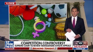 Supreme Court to hear consolidated 'controversial case' dealing with transgender athletes in high school sports