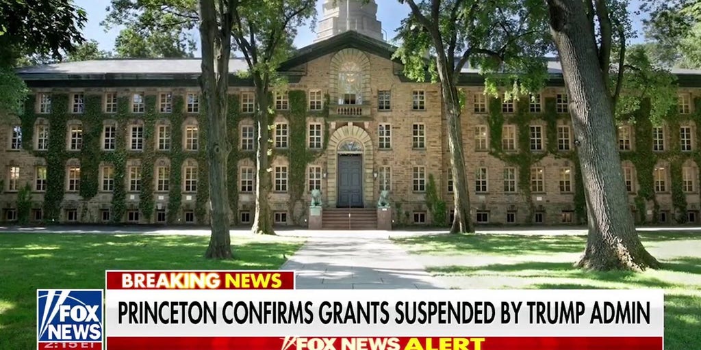 Trump administration suspends grants to Princeton