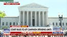 Supreme Court lifts campaign spending limits in federal elections