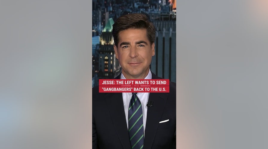 Jesse: The left wants to send "gangbangers" back to the U.S.