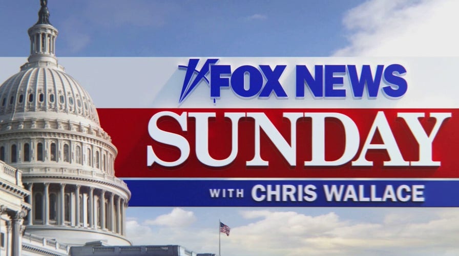 Coming up on ‘Fox News Sunday’: May 2