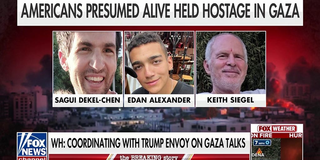 Three Americans held hostage in Gaza believed to still be alive