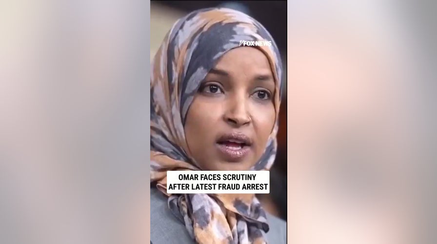 Ilhan Omar faces scrutiny after LATEST fraud arrest