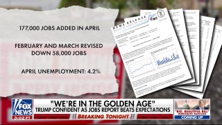  Trump remains confident in economic strategy amid strong April jobs report - Fox News