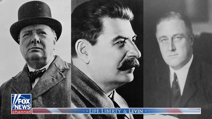 Mark Levin analyzes Churchill’s warnings about Stalin’s postwar dominance