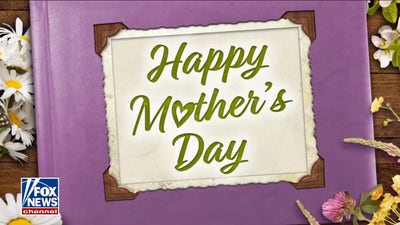 'Fox & Friends Weekend' celebrates Mother's Day, National Foster Care Month