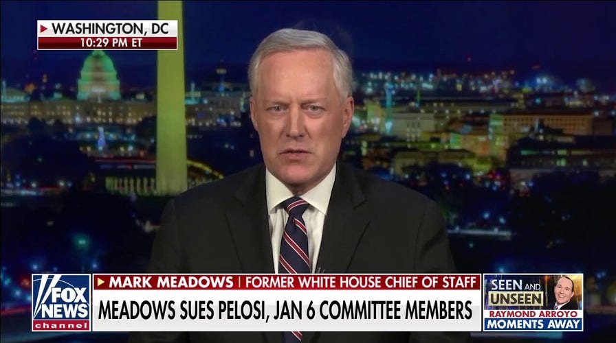 Mark Meadows sues Pelosi and Jan. 6 committee members