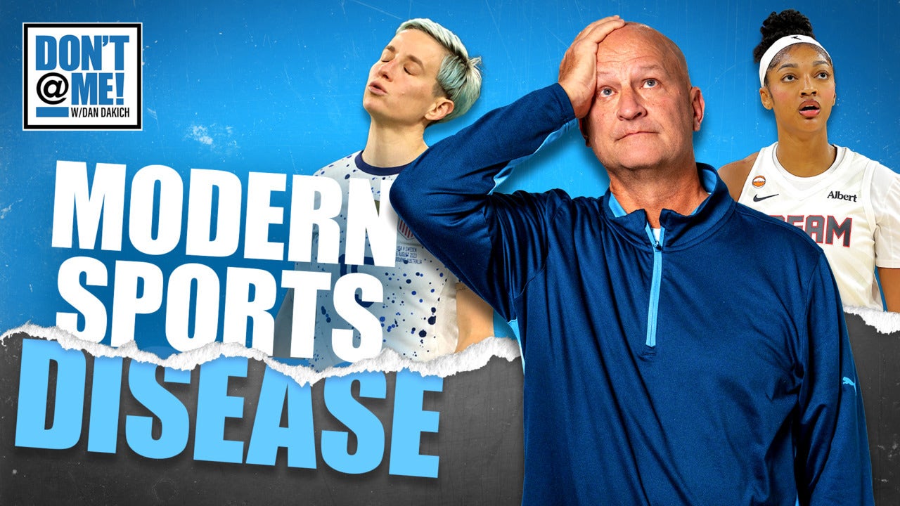 Accountability Is “Oppression”?! Megan Rapinoe & Angel Reese Have Lost Their Minds | Don't @ Me w/ Dan Dakich