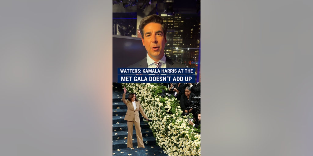 Kamala Harris at the Met Gala? "That's like losing the Super Bowl and still going to Disney World," Jesse Watters says