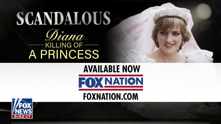New Fox Nation special explores the legacy of Princess Diana