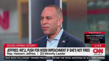 Hakeem Jeffries says Dems will not back funding bill for 'killing machine' DHS even if Noem is fired