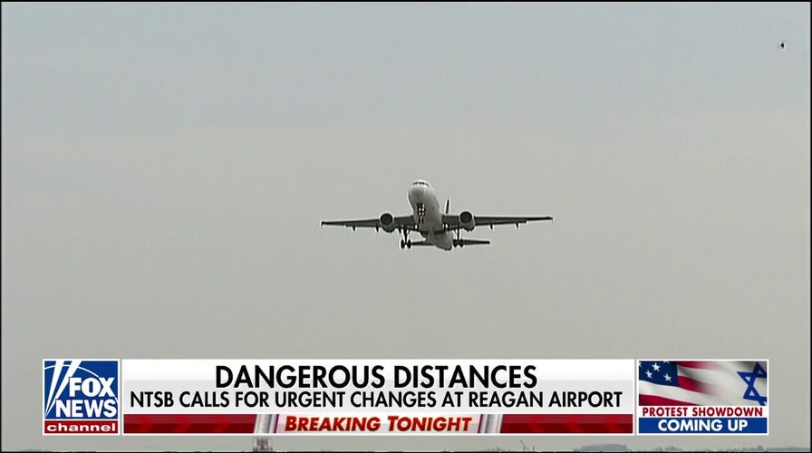 NTSB calls for urgent changes at Reagan National Airport following January deadline collision