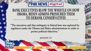 Bank execs claim Biden, Obama pushed to debank conservatives