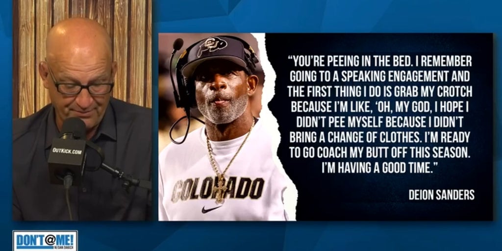 Dan has great respect for Deion Sanders | Don't @ Me w/Dan Dakich