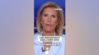 Laura Ingraham: Does anyone think they should ask Kamala Harris for campaign advice?