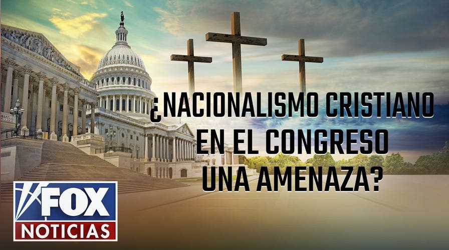 Nacionalismo cristiano: el movimiento más peligroso, según congresista demócrata