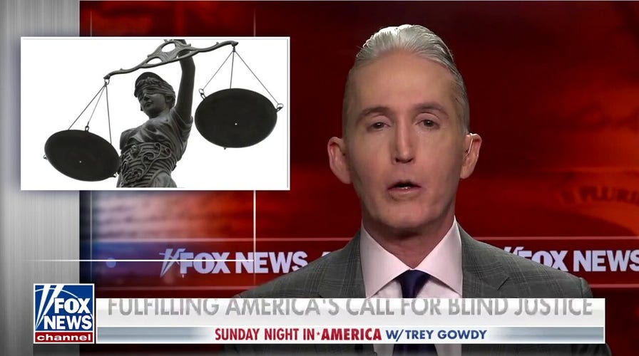 Gowdy: Our attorney general should not be a political 'tool or a weapon'