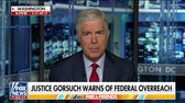 Justice Gorsuch writes book bringing awareness to federal overreach