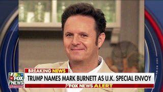 Trump nominates a special envoy to the United Kingdom - Fox News