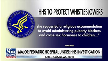 HHS probes Texas hospital's firing of nurse over refusal to administer puberty blockers 