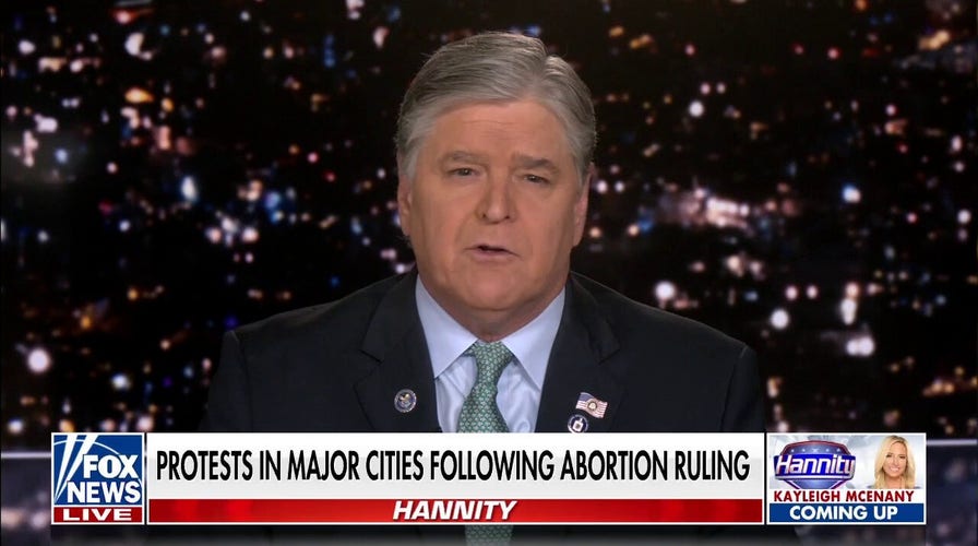 Hannity: Here are the facts on the Supreme Court’s decision on abortion