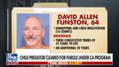 Child predator cleared for parole in California, sparks outrage from sheriff and victims