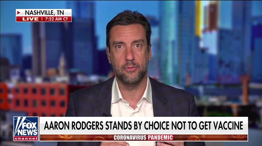 Clay Travis touts Aaron Rodgers for 'sticking to his guns' over COVID-19 vaccine: 'This thing's not going away'