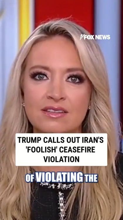 Trump calls out Iran's 'FOOLISH' violation of ceasefire