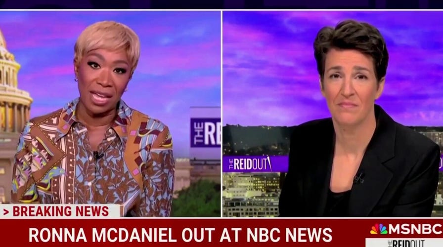 Rachel Maddow, Joy Reid respond to Ronna McDaniel being dropped by NBC after days on network: 'I'm grateful'
