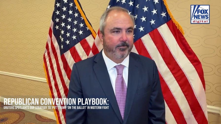 RNC Chair Joe Gruters says GOP is ‘putting the president on the ballot’ with historic midterm convention