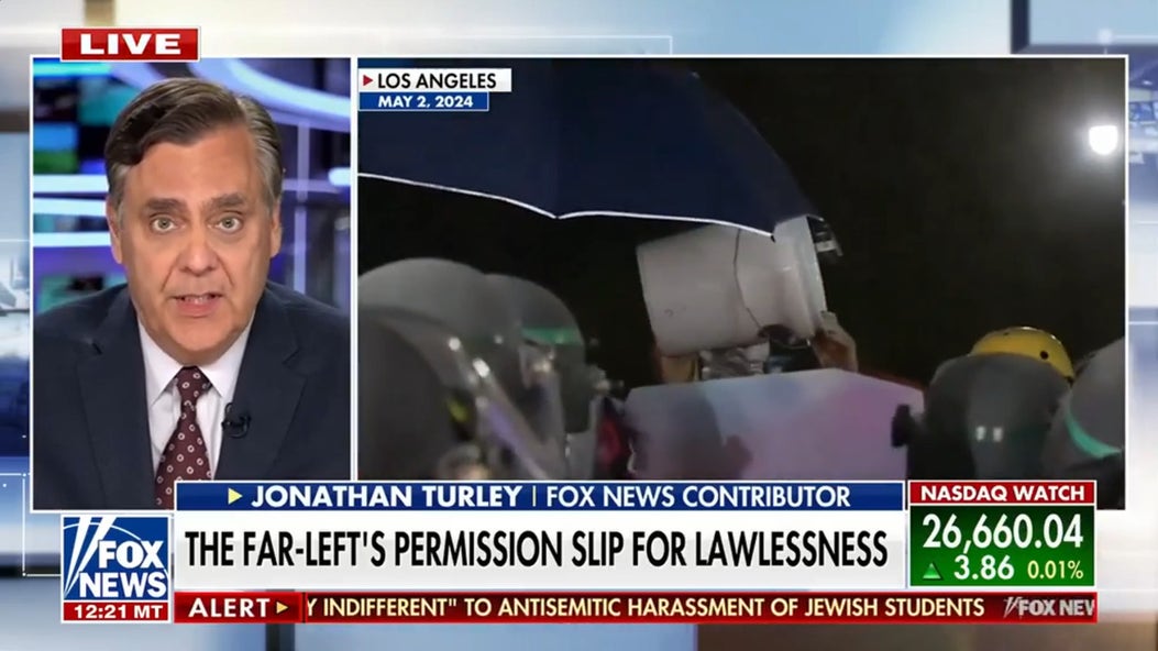 Jonathan Turley on far-left's 'permission slip for lawlessness' amid campus and ICE protests