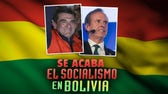 Se acaba el socialismo en Bolivia