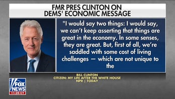 Bill Clinton: Dems can't keep saying the economy is 'great' 