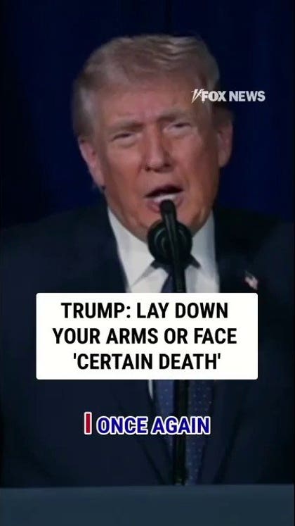 'WON'T BE PRETTY': Trump urges Iranian military to lay down their arms